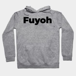 Fuyoh Hoodie